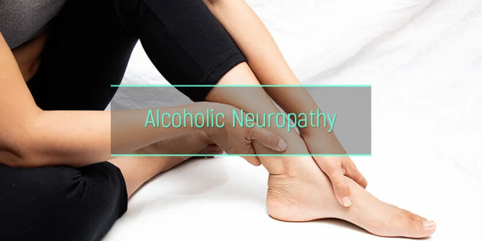 How Much Alcohol Causes Neuropathy? 6 Treating Options